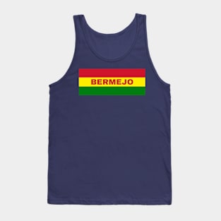 Bermejo City in Bolivian Flag Colors Tank Top